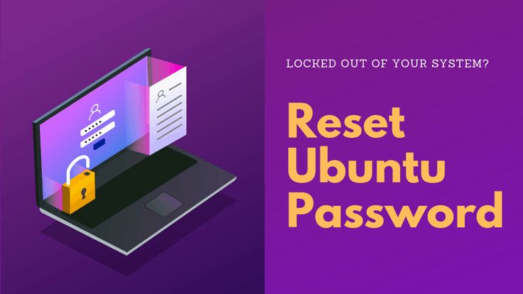 Hướng dẫn Reset Password Root trên Ubuntu 22.04